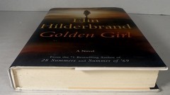 Elin Hilderbrand Signed Book Golden Girl 1st Edition 1st Printing 2021 Like New