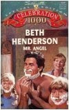 Mr. Angel (Silhouette Special Edition, No 1002) By Beth Henderso