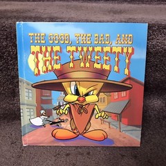The Good The Bad And The Tweety Bird Kids Book Looney Tunes VTG 1996 Sylvester