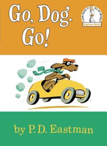 Go, Dog. Go! – Library Binding By P. D. Eastman – GOOD