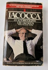 Lee Iacocca AutoBiography PB 1986 CEO of Ford And Chrysler