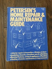 Petersen’s Home Repair&Maintenance Guide 1977 Hardcover 576 Pages