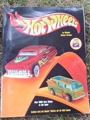 Tomart’s Price Guide to Hot Wheels Collectibles. Strauss 5th Edition 2002