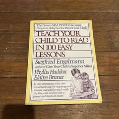 Teach Your Child to Read in 100 Easy Lessons Engelmann Haddox Bruner Ages 4-8