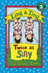 Ling & Ting: Twice as Silly (Passport to Reading, Level 3) – Paperback – GOOD