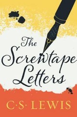 The Screwtape Letters (The C.S. Lewis Signature Classics) by Lewis, C. S.