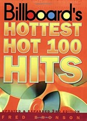 Billboard’s Hottest Hot 100 Hits, 3rd Edition Paperback Fred Bron