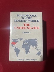 Handbooks To The Modern World The United States Volumes 1,2,3