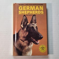Vintage 1990 German Shepherds by Francis G. Kern Hardback Book 192 Pages