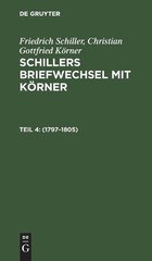 Friedrich Schiller Christian Gottfried Körner 1797-1805 (Hardback)