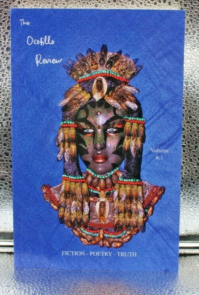 The Ocotillo Review Volume 6.1 Winter 2022, Brand New, Free shipping in the US