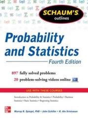 Schaum’s Outline of Probability and Statistics, 4th Edition: 897 Sol – VERY GOOD