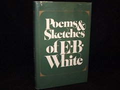 Poems and Sketches of E. B. White Hardcover E. B. White