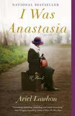 I Was Anastasia by Ariel Lawhon: Used