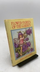 Flower Fairies of the Garden Cicely Mary Barker Hardcover 1985