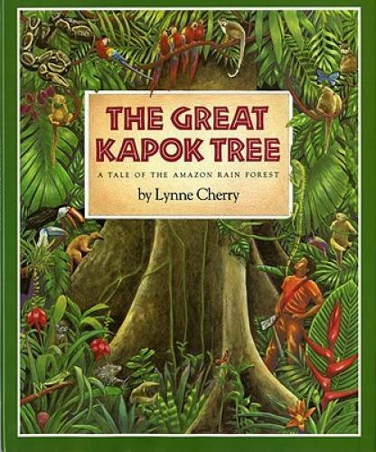 The Great Kapok Tree: A Tale of the Amazon Rain Forest – Hardcover – GOOD