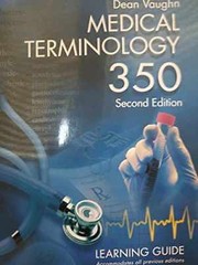 Medical Terminology 350: Learning Guide – Paperback, by Vaughn Dean – Good o
