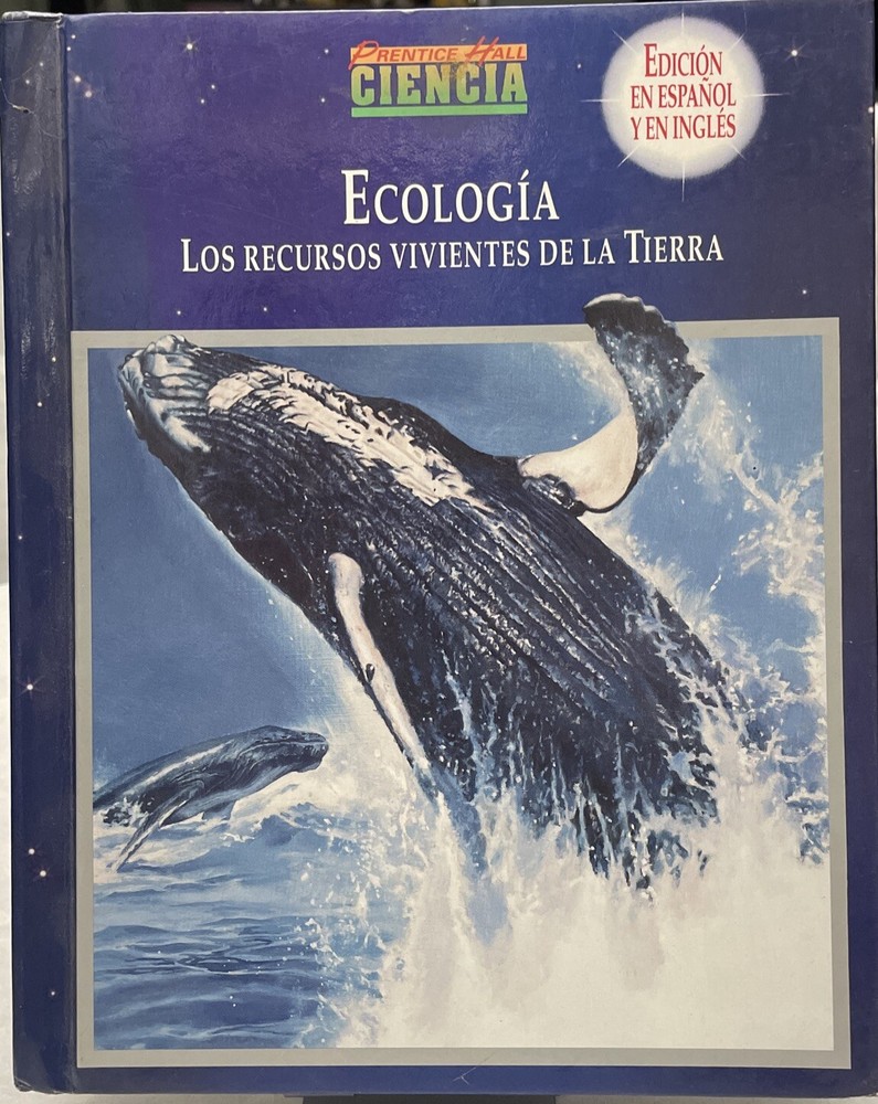 Ecologia [Prentice Hall Ciencia] 160 pages with no damage