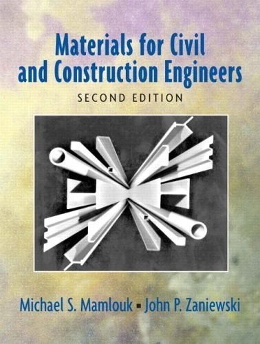 Materials for Civil and Construction Engineers (2nd Edition) – Hardcover – GOOD