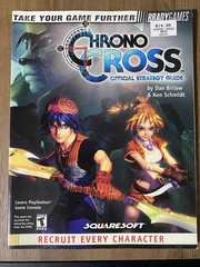 Chrono Cross Official Strategy Guide by BradyGames Staff (2000, Trade Paperback)