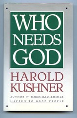 Who Needs God Kushner, Harold S. hardcover Good