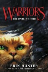 Warriors #6: The Darkest Hour (Warriors: The Prophecies Begin) – VERY GOOD