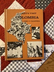 Lets Visit Colombia By John C. Caldwell, Lets Visit Book, 1962 Rare