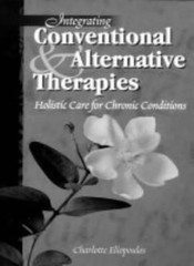 Integrating Conventional & Alternative Therapies: Holistic Care