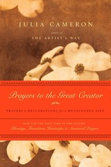 Prayers to the Great Creator: Prayers and Declarations for a Meaningful Life…