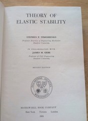 Engineering: Theory of Elastic Stability by Stephen P. Timoshenko and James 1961
