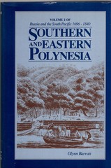 Russia And The South Pacific, Vol. 2: Southern and Eastern Polynesia, 1696-1840