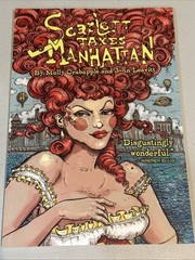 Scarlett Takes Manhattan – Adult Graphic Novel By Molly Crabapple & John Leavit