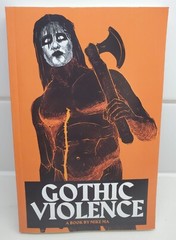 Mike Ma Gothic Violence (Paperback)