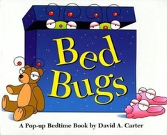 Bed Bugs: A Pop-up Bedtime Book – 9780689818639, hardcover, David A Carter