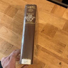 Russell F. Weigley The American Way of War Macmillan 1st Ed. 1973 Library Copy