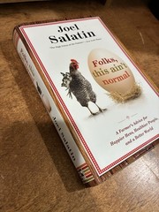 Joel Salatin Folks, This Ain’t Normal Hardcover 2011 Center Street
