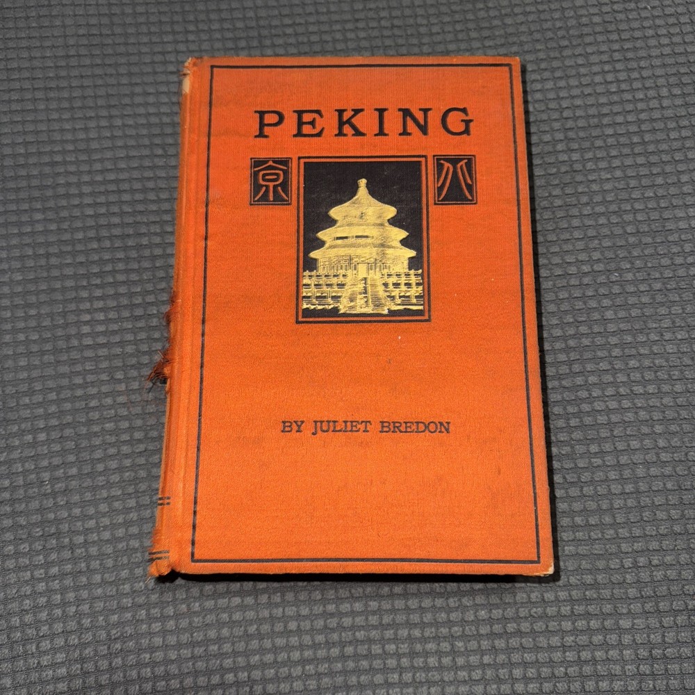 Peking by Bredon 1922 Imperial City Ming Tombs Hsi Ling Tung Ling Illustrations
