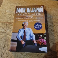 Made in Japan Akio Morita & Sony 1986 Vintage Paperback Plume
