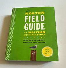 W. W. Norton Norton Field Guide to Writing w/Readings 4th Ed 2016 MLA PB