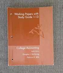 College Accounting : Working Papers with Study Guide 1-13 by Douglas J. McQuaig