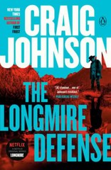 The Longmire Defense: A Longmire Mystery by Craig Johnson: New