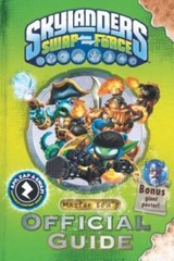 Skylanders SWAP Force: Master Eon’s Official Guide (Skylanders Universe) – GOOD