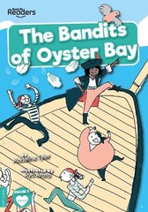Madeline Tyler The Bandits of Oyster Bay (Paperback) BookLife Readers