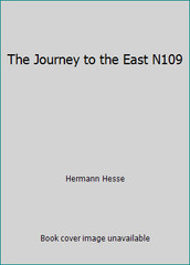 The Journey to the East N109 by Hermann Hesse