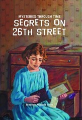 SECRETS ON 26TH STREET (MYSTERIES THROUGH TIME) By Elizabeth Mcdavid Jones *VG+*
