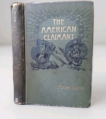 Mark Twain, American Claimant, 1st Edition, 1892, Illustrated,