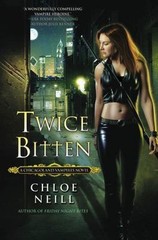 Twice Bitten by Neill, Chloe