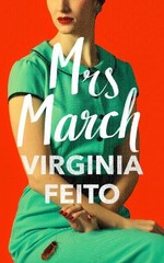 Virginia Feito Mrs March (Hardback) (UK IMPORT)