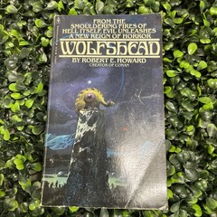 WOLFSHEAD – Robert E. Howard – 1st Print – Bantam Books – Condition: Good 🔥