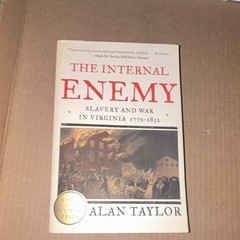 W. W. Norton The Internal Enemy Slavery and War in Virginia 1772-1832 PB 2014